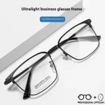Ultra Light Business Square Black Frame Myopia Hyperopia Astigmatism Anti Blue Light Prescription Progressive Optical Glasses - Image 6